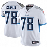 Nike Men & Women & Youth Titans 78 Jack Conklin White New 2018 NFL Vapor Untouchable Limited Jersey,baseball caps,new era cap wholesale,wholesale hats